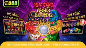 Giftcode Kho Tàng Ngũ Long - Tận Hưởng Ưu Đãi Hoành Tráng
