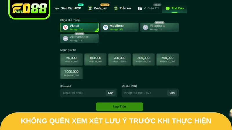 Nạp Tiền Fo88 - Phổ Biến Những Phương Thức Chính 2025 3 Không quên xem xét lưu ý trước khi thực hiện