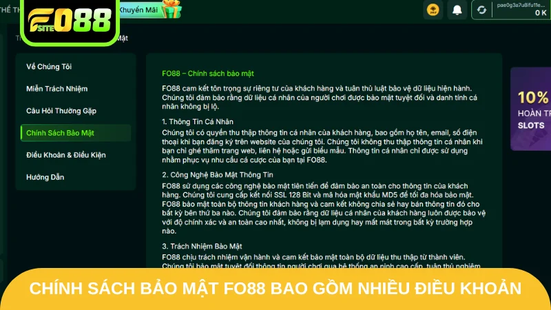 Chính sách bảo mật Fo88 bao gồm nhiều điều khoản